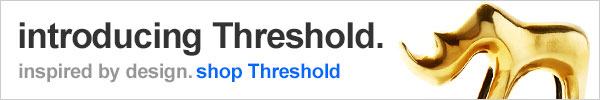 introducing Threshold inspired by design. shop Threshold